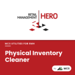 Physical Inventory Cleaner, MCS Utilities for RMH