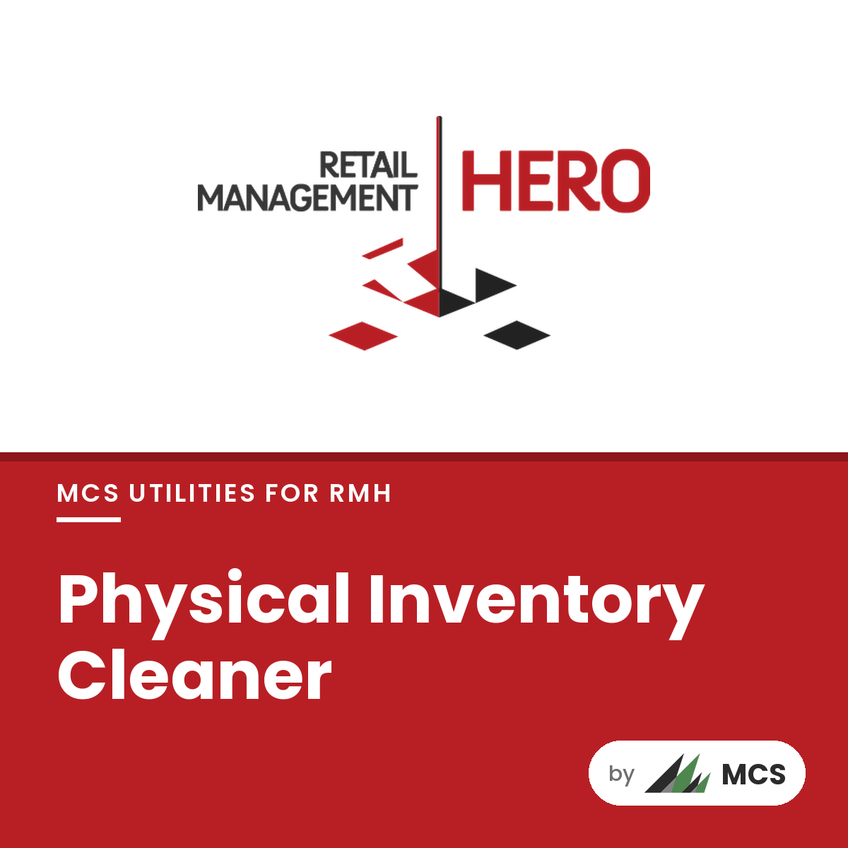 Physical Inventory Cleaner, MCS Utilities for RMH